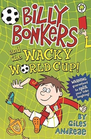 Seller image for Billy Bonkers and the Wacky World Cup! for sale by GreatBookPricesUK
