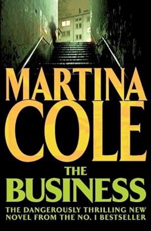 Imagen del vendedor de Business : A Compelling Suspense Thriller of Danger and Destruction a la venta por GreatBookPricesUK