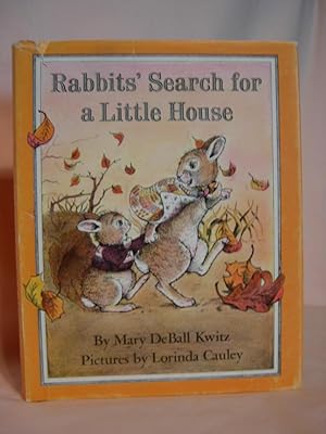 Seller image for RABBIT'S SEARCH FOR A LITTLE HOUSE for sale by Robert Gavora, Fine & Rare Books, ABAA
