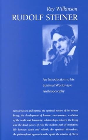 Seller image for Rudolf Steiner : An Introduction to His Spiritual World-View : Anthroposophy for sale by GreatBookPricesUK