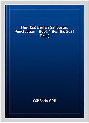 Image du vendeur pour New Ks2 English Sat Buster: Punctuation - Book 1 mis en vente par GreatBookPricesUK