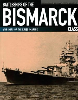 Seller image for Battleships of the Bismarck Class for sale by GreatBookPricesUK