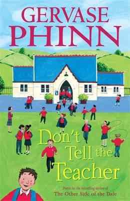 Seller image for Don't Tell the Teacher for sale by GreatBookPricesUK