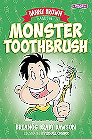 Seller image for Danny Brown and the Monster Toothbrush for sale by GreatBookPricesUK