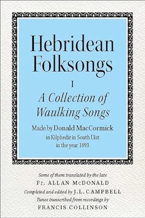 Seller image for Hebridean Folksongs : A Collection of Waulking Songs -Language: scots_gaelic for sale by GreatBookPricesUK