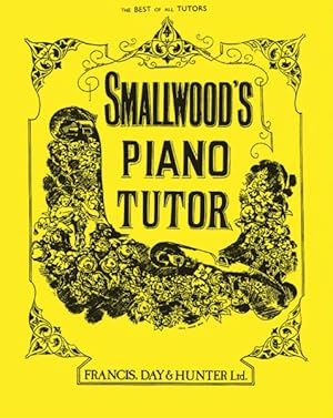 Imagen del vendedor de Smallwood's Piano Tutor a la venta por GreatBookPricesUK