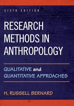 Seller image for Research Methods in Anthropology : Qualitative and Quantitative Approaches for sale by GreatBookPricesUK