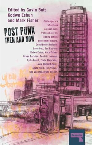 Bild des Verkufers fr Post-Punk Then and Now zum Verkauf von GreatBookPricesUK
