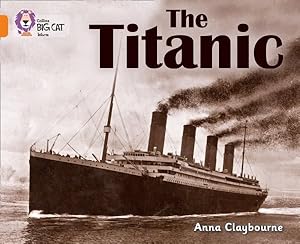 Seller image for Titanic : Band 06/Orange for sale by GreatBookPricesUK