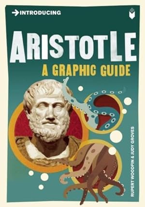 Image du vendeur pour Introducing Aristotle : A Graphic Guide mis en vente par GreatBookPricesUK