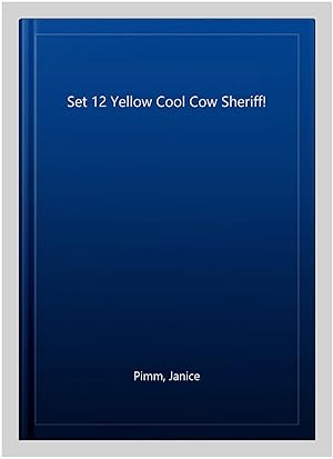 Seller image for Set 12 Yellow Cool Cow Sheriff! for sale by GreatBookPricesUK