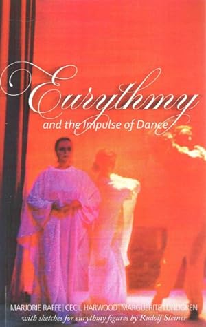 Seller image for Eurythmy and the Impulsve of Dance for sale by GreatBookPricesUK
