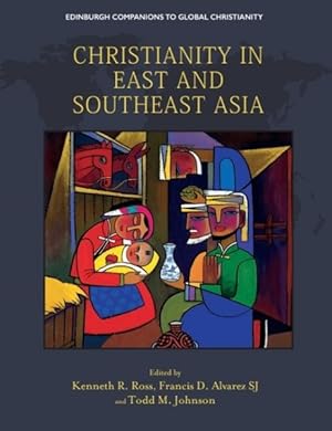 Image du vendeur pour Christianity in East and Southeast Asia mis en vente par GreatBookPricesUK