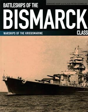 Seller image for Battleships of the Bismarck Class for sale by GreatBookPricesUK