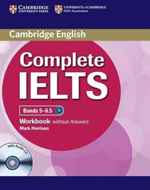 Immagine del venditore per Complete IELTS Bands 5-6.5 Without Answers venduto da GreatBookPricesUK