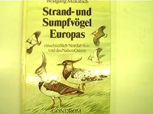 2x (Sumpf-) Vogelarten = 1. Strand- und Sumpfvögel Europas- einschließlich Nordafrikas und des Na...