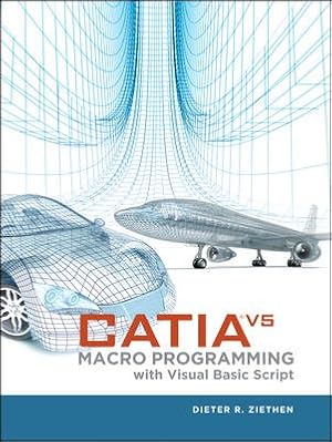 Seller image for CATIA V5 Macro Programming with Visual Basic Script for sale by GreatBookPricesUK