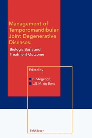 Seller image for Management of Temporomandibular Joint Degenerative Diseases : Biologic Basis and Treatment Outcome for sale by GreatBookPricesUK