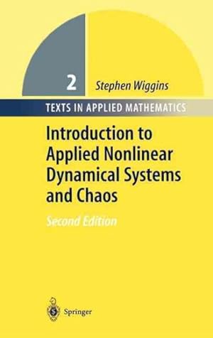 Imagen del vendedor de Introduction to Applied Nonlinear Dynamical Systems and Chaos a la venta por GreatBookPricesUK