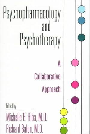 Seller image for Psychopharmacology and Psychotherapy : A Collaborative Approach for sale by GreatBookPricesUK