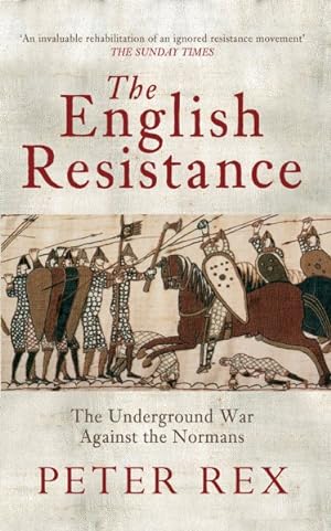 Image du vendeur pour English Resistance : The Underground War Againt the Normans mis en vente par GreatBookPricesUK