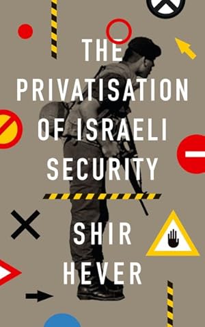 Immagine del venditore per Privatisation of Israeli Security venduto da GreatBookPricesUK