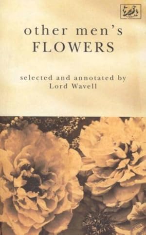 Seller image for Other Men's Flowers : An Anthology of Poetry for sale by GreatBookPricesUK