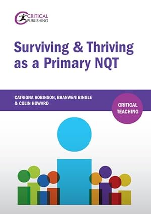 Image du vendeur pour Surviving & Thriving As a Primary NQT mis en vente par GreatBookPricesUK