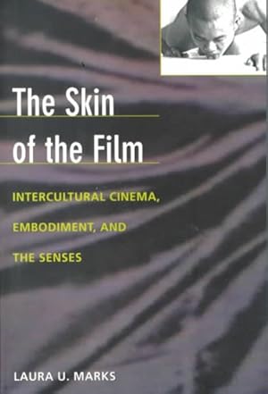 Seller image for Skin of the Film : Intercultural Cinema, Embodiment, and the Senses for sale by GreatBookPricesUK