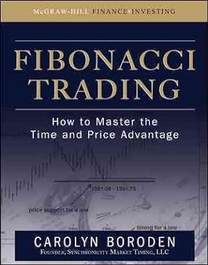 Imagen del vendedor de Fibonacci Trading : How to Master the Time and Price Advantage a la venta por GreatBookPricesUK
