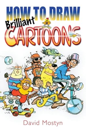 Seller image for How to Draw Brilliant Cartoons for sale by GreatBookPricesUK