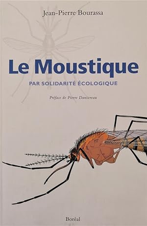 Le moustique par solidarité écologique
