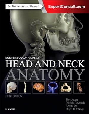 Image du vendeur pour Mcminn's Color Atlas of Head and Neck Anatomy mis en vente par GreatBookPricesUK