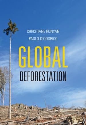 Bild des Verkufers fr Global Deforestation zum Verkauf von GreatBookPricesUK
