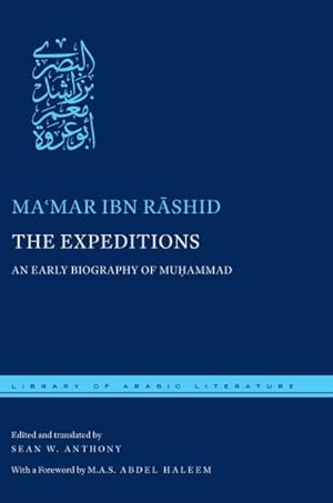 Bild des Verkufers fr Expeditions : An Early Biography of Muhammad zum Verkauf von GreatBookPricesUK