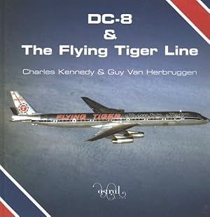 Seller image for DC-8 & The Flying Tiger Line for sale by GreatBookPricesUK