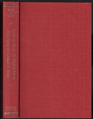 Bild des Verkufers fr Quarterdeck and Saddlehorn: The Story of Edward P. Beale, 1822-1893 zum Verkauf von Walkabout Books, ABAA