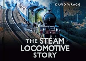 Seller image for Steam Locomotive Story for sale by GreatBookPricesUK