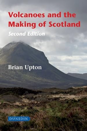 Immagine del venditore per Volcanoes and the Making of Scotland venduto da GreatBookPricesUK