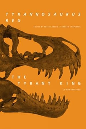 Immagine del venditore per Tyrannosaurus Rex, the Tyrant King venduto da GreatBookPricesUK