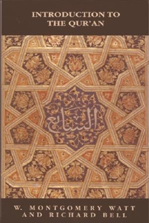 Imagen del vendedor de Bell's Introduction to the Qur'an a la venta por GreatBookPricesUK