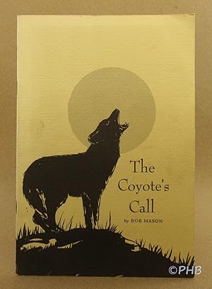 Seller image for The Coyote's Call for sale by Post Horizon Booksellers