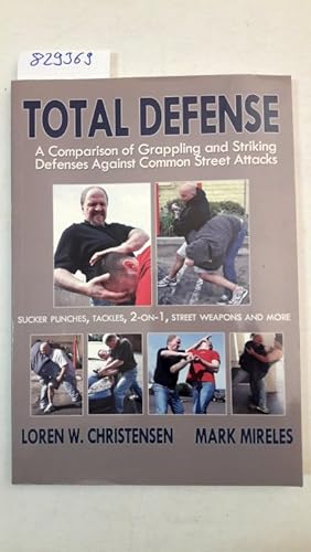 Total Defense: A Comparison of Grappling and Striking Defenses Against Common Street Attacks