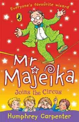 Seller image for Mr Majeika Joins the Circus for sale by GreatBookPrices
