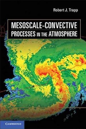 Seller image for Mesoscale-Convective Processes in the Atmosphere for sale by GreatBookPricesUK