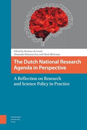 Immagine del venditore per Dutch National Research Agenda in Perspective : A Reflection on Research and Science Policy in Practice venduto da GreatBookPricesUK