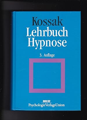 Bild des Verkufers fr Hans-Christian Kossak, Hypnose - Ein Lehrbuch zum Verkauf von sonntago DE