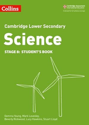 Imagen del vendedor de Lower Secondary Science Student's Book: Stage 8 a la venta por GreatBookPricesUK
