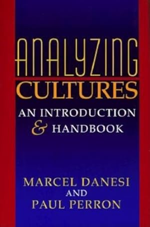 Immagine del venditore per Analyzing Cultures : An Introduction and Handbook venduto da GreatBookPricesUK