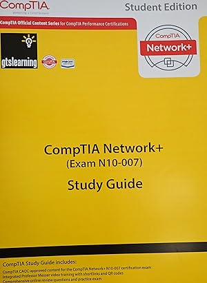 Seller image for CompTIA Network+ (Exam N10-007) : Official Study Guide and Classroom Labs (Student Edition) for sale by Weekly Reader